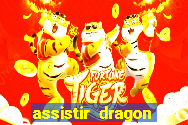 assistir dragon ball z kai